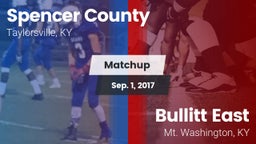 Matchup: Spencer County vs. Bullitt East  2017