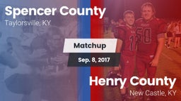 Matchup: Spencer County vs. Henry County  2017