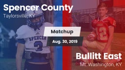 Matchup: Spencer County vs. Bullitt East  2019