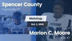 Matchup: Spencer County vs. Marion C. Moore  2020