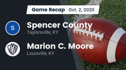 Recap: Spencer County  vs. Marion C. Moore  2020