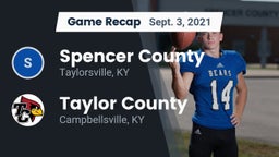 Recap: Spencer County  vs. Taylor County  2021