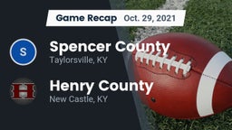 Recap: Spencer County  vs. Henry County  2021