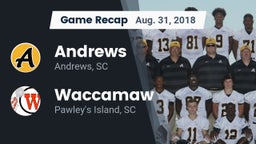 Recap: Andrews  vs. Waccamaw  2018