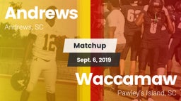 Matchup: Andrews vs. Waccamaw  2019