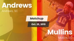 Matchup: Andrews vs. Mullins  2019