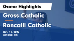 Gross Catholic  vs Roncalli Catholic  Game Highlights - Oct. 11, 2022