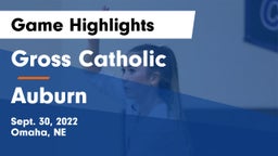 Gross Catholic  vs Auburn  Game Highlights - Sept. 30, 2022