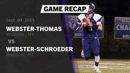 Recap: Webster-Thomas  vs. Webster-Schroeder  2015