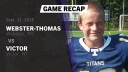 Recap: Webster-Thomas  vs. Victor  2015