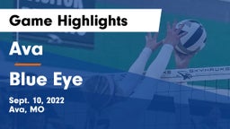 Ava  vs Blue Eye  Game Highlights - Sept. 10, 2022