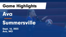 Ava  vs Summersville   Game Highlights - Sept. 16, 2023