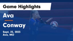 Ava  vs Conway  Game Highlights - Sept. 25, 2023