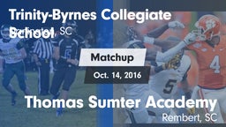 Matchup: Trinity Collegiate vs. Thomas Sumter Academy 2016