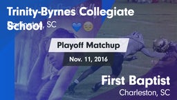 Matchup: Trinity Collegiate vs. First Baptist  2016