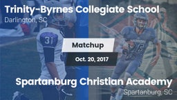 Matchup: Trinity Collegiate vs. Spartanburg Christian Academy  2017