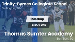 Matchup: Trinity Collegiate vs. Thomas Sumter Academy 2019