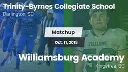 Matchup: Trinity Collegiate vs. Williamsburg Academy  2019