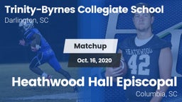 Matchup: Trinity Collegiate vs. Heathwood Hall Episcopal  2020