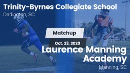 Matchup: Trinity Collegiate vs. Laurence Manning Academy  2020