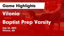 Vilonia  vs Baptist Prep Varsity Game Highlights - July 26, 2022