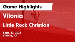 Vilonia  vs Little Rock Christian  Game Highlights - Sept. 22, 2022