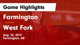 Farmington  vs West Fork  Game Highlights - Aug. 22, 2019