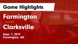 Farmington  vs Clarksville  Game Highlights - Sept. 7, 2019