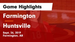 Farmington  vs Huntsville  Game Highlights - Sept. 26, 2019