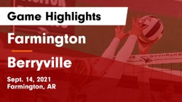 Farmington  vs Berryville  Game Highlights - Sept. 14, 2021