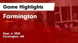 Farmington  Game Highlights - Sept. 6, 2022