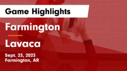 Farmington  vs Lavaca  Game Highlights - Sept. 23, 2023