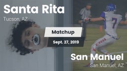 Matchup: Santa Rita vs. San Manuel  2019