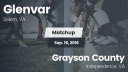 Matchup: Glenvar vs. Grayson County  2016
