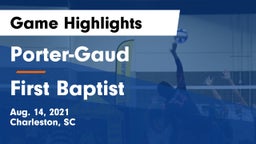 Porter-Gaud  vs First Baptist  Game Highlights - Aug. 14, 2021
