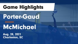 Porter-Gaud  vs McMichael Game Highlights - Aug. 28, 2021