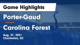 Porter-Gaud  vs Carolina Forest  Game Highlights - Aug. 27, 2021