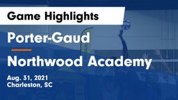 Porter-Gaud  vs Northwood Academy Game Highlights - Aug. 31, 2021