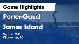 Porter-Gaud  vs James Island  Game Highlights - Sept. 4, 2021