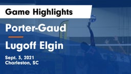 Porter-Gaud  vs Lugoff Elgin  Game Highlights - Sept. 3, 2021