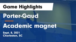 Porter-Gaud  vs Academic magnet Game Highlights - Sept. 8, 2021