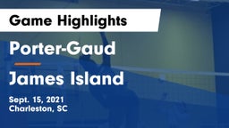 Porter-Gaud  vs James Island  Game Highlights - Sept. 15, 2021