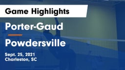 Porter-Gaud  vs Powdersville  Game Highlights - Sept. 25, 2021
