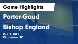 Porter-Gaud  vs Bishop England Game Highlights - Oct. 2, 2021