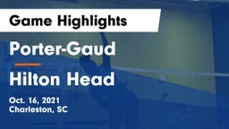 Porter-Gaud  vs Hilton Head  Game Highlights - Oct. 16, 2021