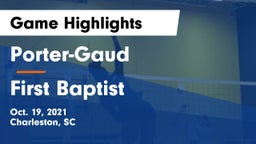 Porter-Gaud  vs First Baptist  Game Highlights - Oct. 19, 2021