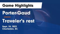 Porter-Gaud  vs Traveler's rest Game Highlights - Sept. 24, 2022