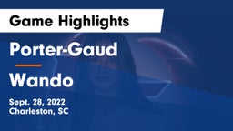 Porter-Gaud  vs Wando  Game Highlights - Sept. 28, 2022