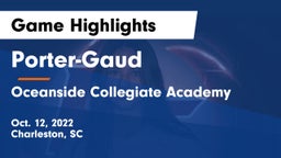 Porter-Gaud  vs Oceanside Collegiate Academy Game Highlights - Oct. 12, 2022