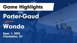Porter-Gaud  vs Wando  Game Highlights - Sept. 1, 2023